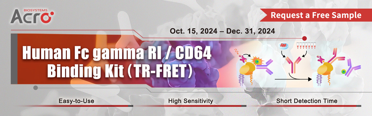 Request a Free Sample of Human Fc gamma RI /CD64 binding kit (TR-FRET)