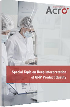 Special Topic on Deep Interpretation of GMP Product Quality